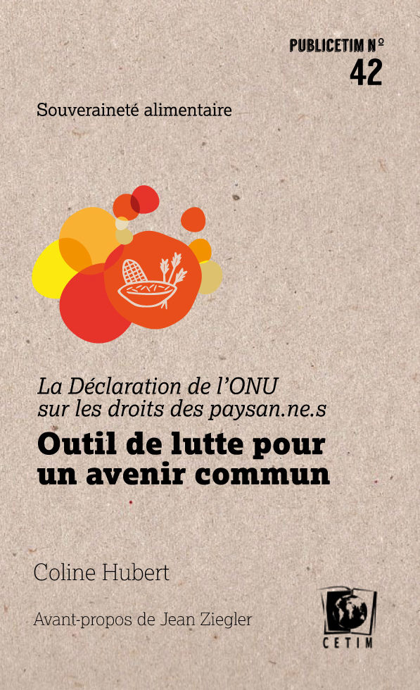 La Déclaration de l’ONU sur les droits des paysan.nes